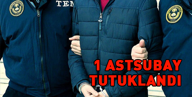 1-astsubay-tutuklandi.jpg