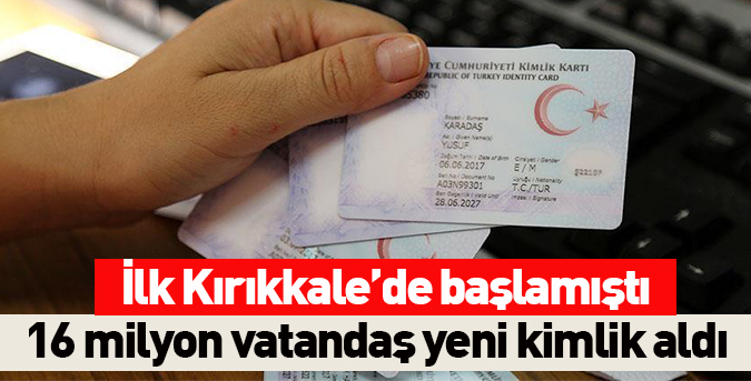 16-milyon-yeni-kimlik-aldı.jpg