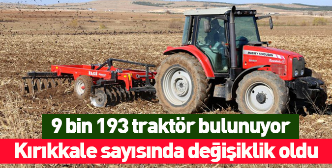 9-bin-193-traktör-bulunuyor.jpg