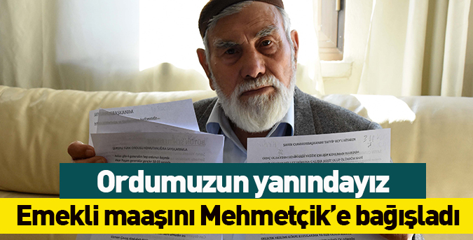 Emekli-maaşını-Mehmetçik’e-bağışladı.jpg