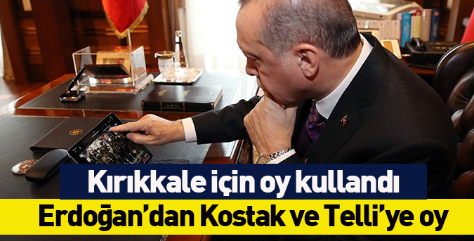 Erdoğan’dan-Kostak-ve-Telli’ye-oy.jpg
