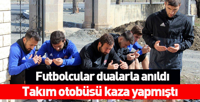 Futbolcular-dualarla-anıldı.jpg