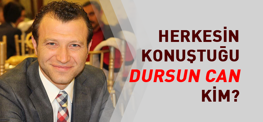 Herkesin-konuştuğu-Dursun-Can-kim.png