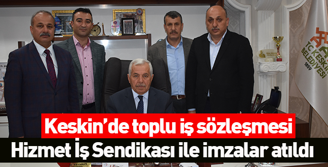 Keskin’de-toplu-iş-sözleşmesi.jpg