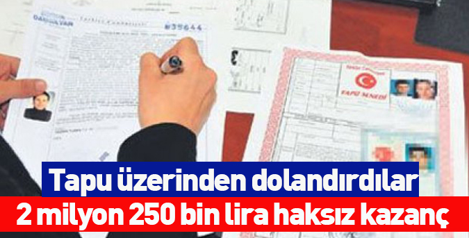 Tapu-üzerinden-dolandırdılar.jpg