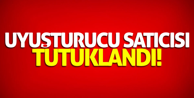 Uyuşturucu-satıcısı-zanlı-tutuklandı.jpg