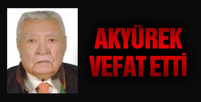 akyürek-vefat.jpg