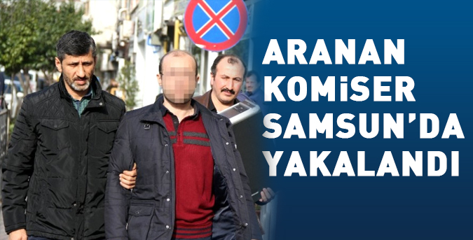 aranan-komisen-samsun.jpg