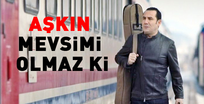 askin-mevsimi-olmaz-ki.jpg