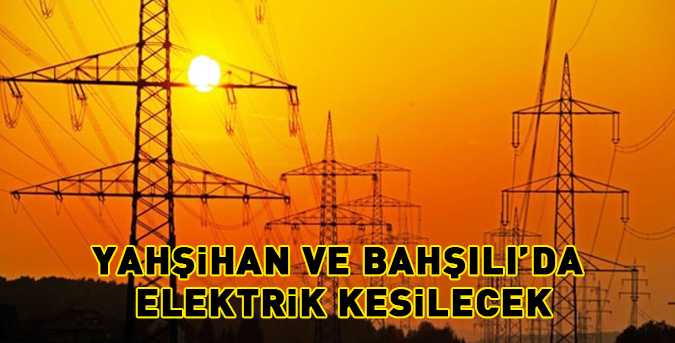 elektrik-kesilecek-bahsili-yansihan.jpg