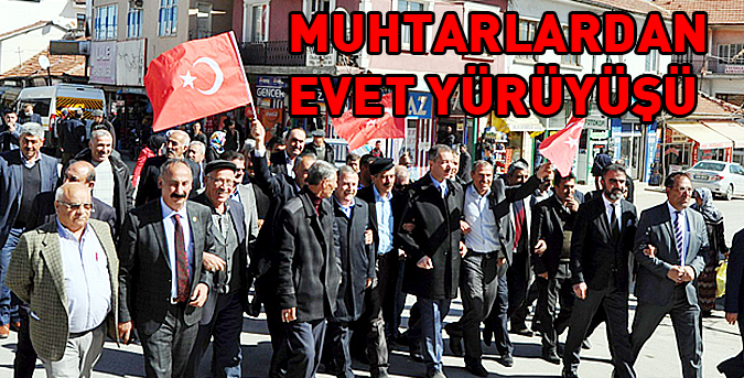 muhtarlardan-evet-yürüyüşü.jpg