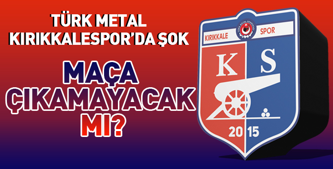 tm-kirikkalespor-maca-cikamayacak-mi.jpg